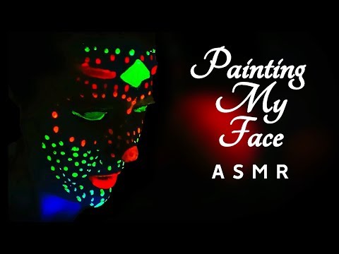 Painting My Face in the Glowing Place Roleplay ASMR