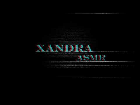 Xandra ASMR – livestriimi