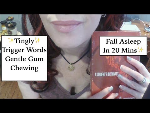 ASMR Fall Asleep in 20 Mins... The Tingliest Trigger Word Video w/ Gentle Gum Chewing