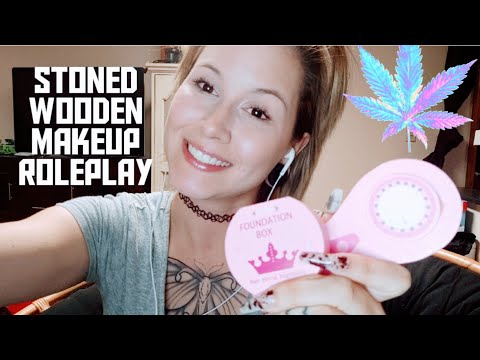 ASMR | Stoned doing your wooden makeup