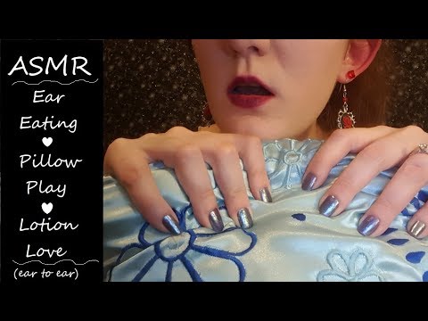 ASMR Ear Eating, Pillow Play, and Lotion Love (ear to ear, no talking)