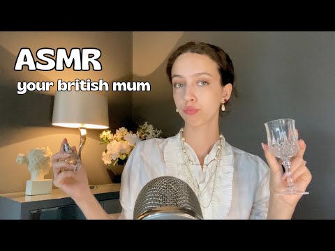 POV I'm Your Snobby BRITISH Mother | ASMR