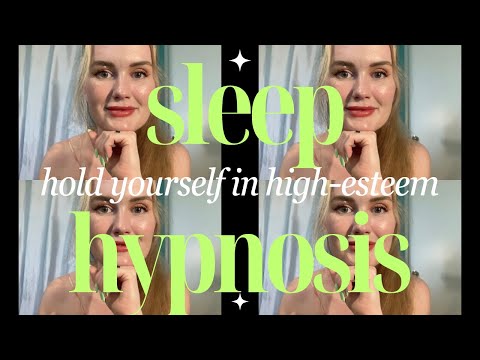 ✨HOLD YOURSELF IN HIGH ESTEEM✨Deep Sleep/Nap HYPNOSIS✨ Professional Hypnotist Kimberly Ann O'Connor