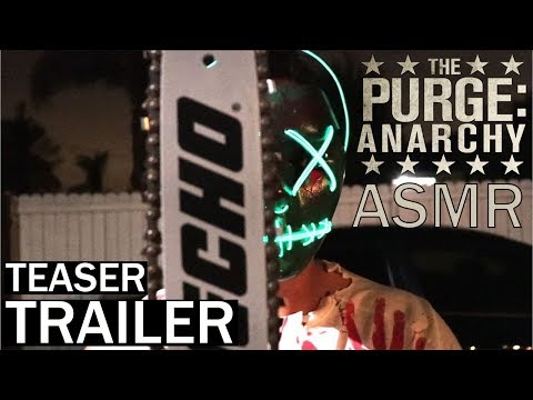 THE PURGE ANARCHY ASMR - TRAILER