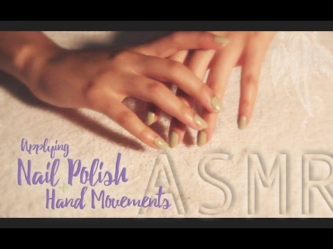 | ASMR | 💅  Applying Nail Polish ~ Hand movements | No talking |