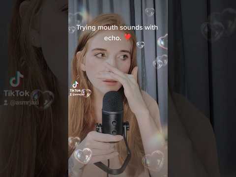ASMR | Trying mouth sounds with echo. 💜 #mouthsounds #asmrmouthsounds #wetmouthsounds