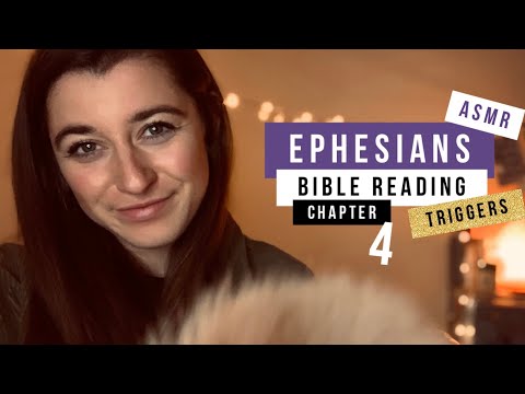 ASMR EPHESIANS 4 BIBLE READING | Hair combing, Triggers, Fabric sounds, Prayers