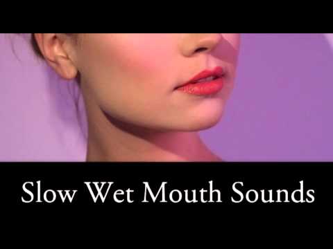 Binaural ASMR Slow Pure Wet Mouth Sounds, Ear To Ear
