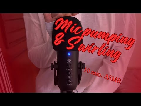MIC PUMPING & SWIRLING | ASMR | 🤫 No Talking 📖Study 😌 Relax