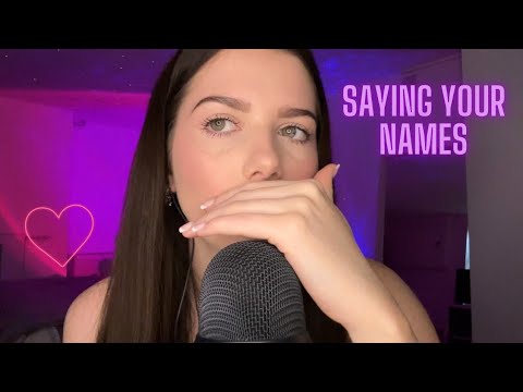 SAYING YOUR NAMES !! | ASMR 🩷