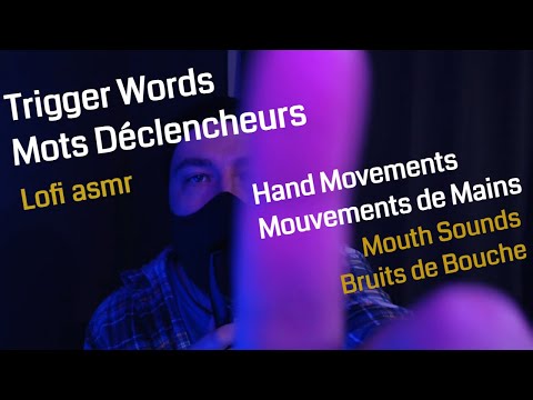 Asmr LoFi - Trigger Words - Mots Déclencheurs  (French - English / Français - Anglais)