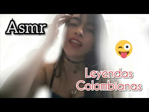 ASMR Leyendas colombianas