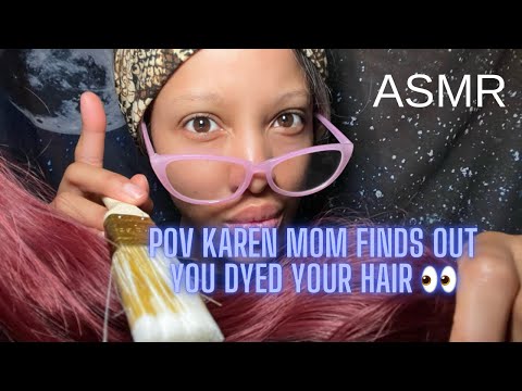 ASMR POV KAREN MOM FINDS OUT YOU DYED YOUR HAIR 👀 Hair Sounds PERFECT for SLEEP 😴 ROLEPLAY #asmr
