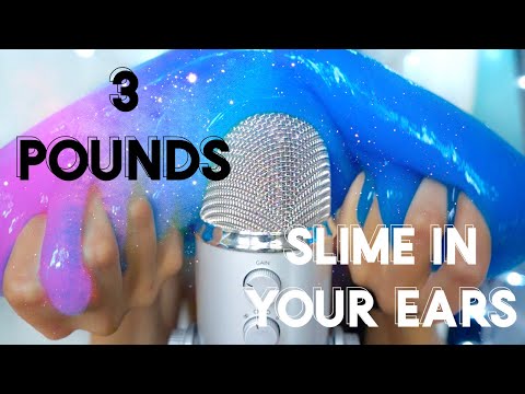 ASMR 3 Pounds of Slime In Your Ears 👂🏼!!!