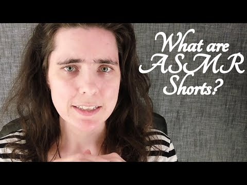 What are ASMR Shorts?
