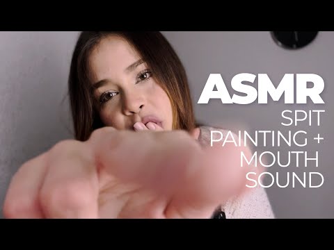 ASMR | Pure mouth sounds + spit painting  + hand sounds