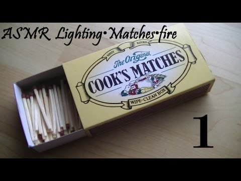 ♥ASMR♥ Lighting•Matches•fire
