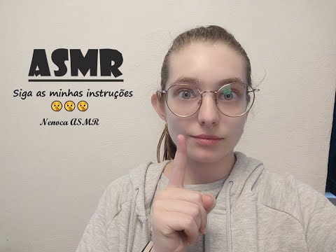 ASMR | Siga as minhas instruções 🤫✋🖋