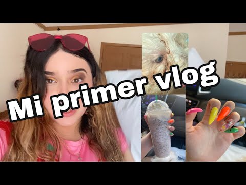 Mi primer vlog | un día en la vida conmigo  | un mal día | nos hacemos las uñas