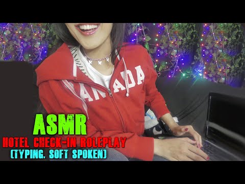 ASMR  Hotel & Spa Check-In Role Play - Typing, Soft Spoken 🏨~ Typing Sounds