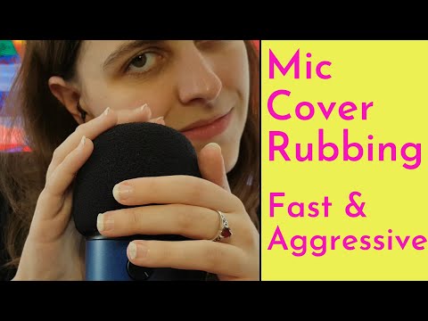 ASMR Fast & Aggressive Mic Cover Rubbing - No Talking Loop for Background ASMR