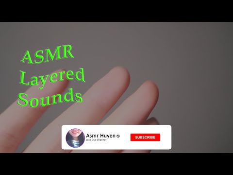ASMR Layered Sounds And Intense Mouth Sounds