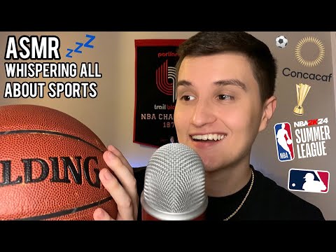 [ASMR] Whispering ALL About Sports 😴💤 (nba, mlb, CONCACAF Soccer)