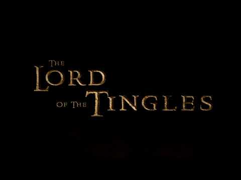 The Lord of the Tingles [teaser]
