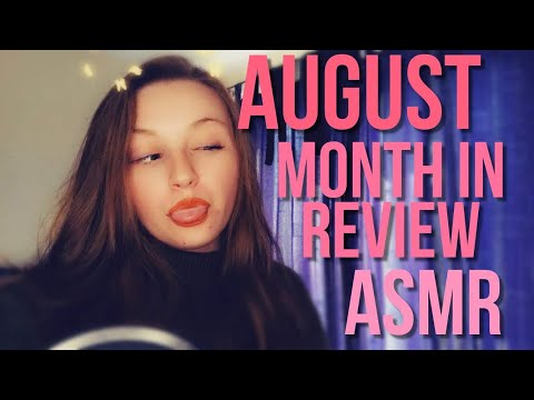 August overview and plans for September SOFTLY SPOKEN - ASMR