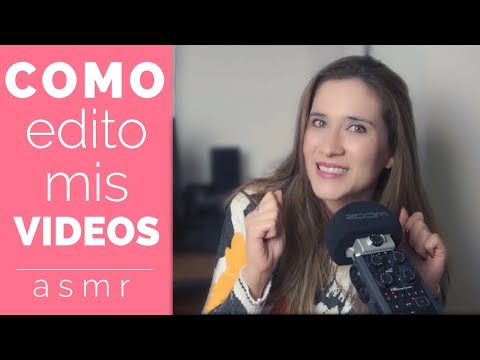¿COMO EDITO MIS VIDEOS para YOUTUBE? Feat FILMORA | Asmr Español |