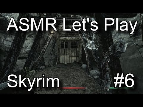 ASMR Let's Play Skyrim #6 (Restarting on PC) - Riverwood & Embershard Mine