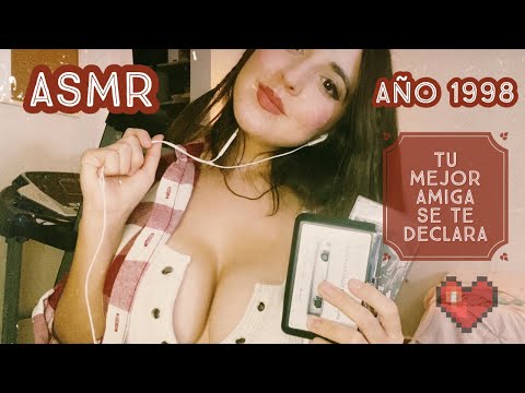 ASMR en 1998 ❤️ TU MEJOR AMIGA SE TE DECLARA PERO EN 1998 💔🥺