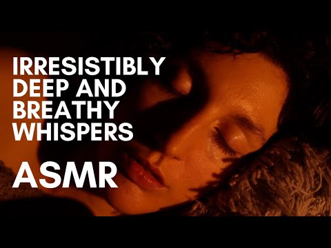 SLEEP ASMR 💤 I bet you can't resist those DEEP & BREATHY WHISPERS😌