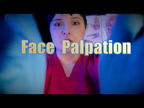 Face Palpation [ASMR] Role Play Month