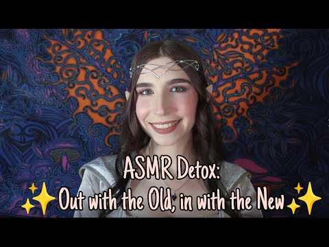 ASMR Detox Healing: Out with the Old, in with the New | Release Negativity | Reiki Healing