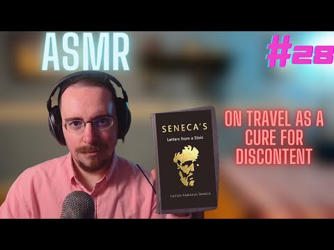 ASMR | Reading Seneca's 28th Letter