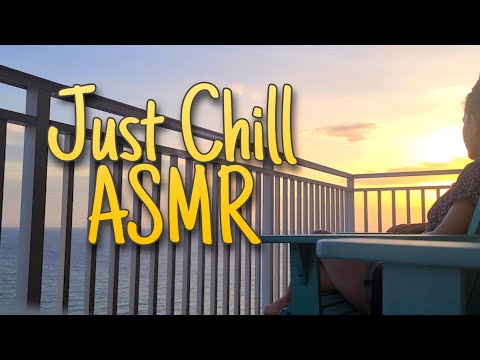 Summer 2020 Vacation ASMR - come chill with me