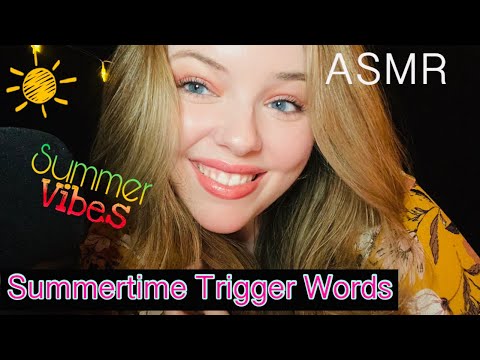 ASMR | Summertime Trigger Words 🏝☀️  (whispers & soft spoken)