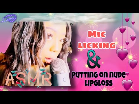 MIC LICKING👅 Apply Nude Lipgloss 💄 Mouth sounds ASMR