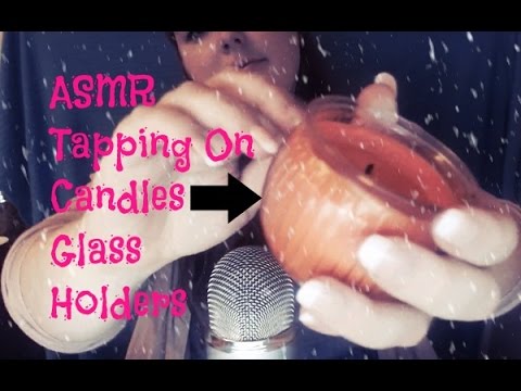 ASMR 👇Tapping On ✨Candles Glass Holders w/ Whisper🎤🎧 Tingly