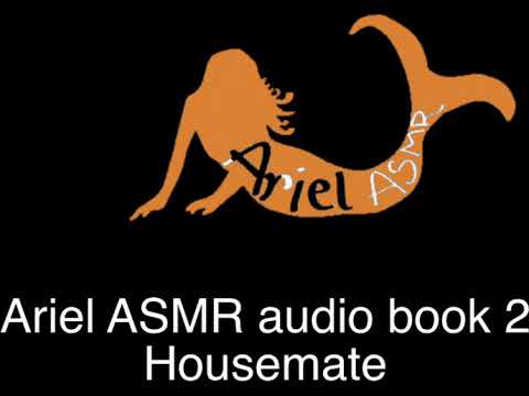 ASMR Audio book 2. The Housemate. soft spoken to send you to sleep.
