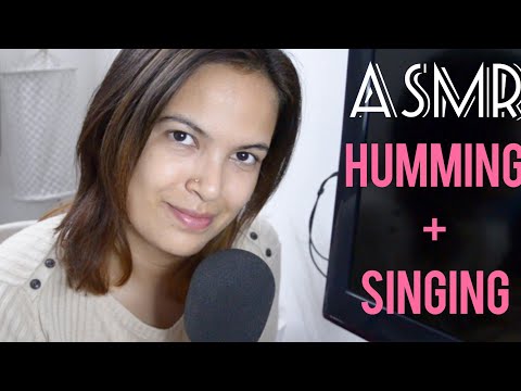 ASMR Humming songs with a little bit of singing