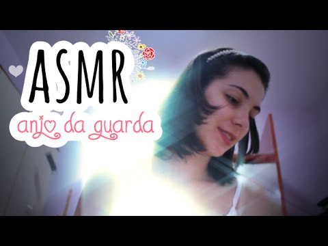 ASMR: Anjo da guarda | Sussurros | hand moviment - Vídeo para relaxar / whisperings (PORTUGUÊS)