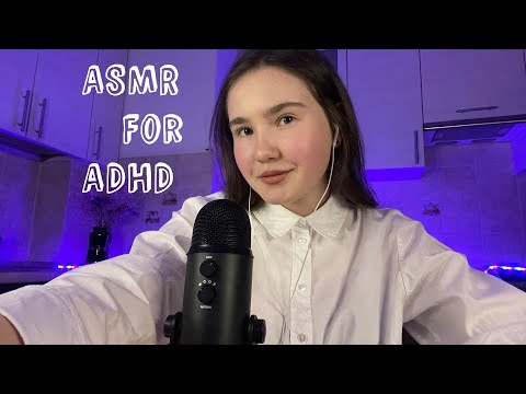 ASMR for ADHD | (Fast Triggers, Mouth Sounds) Personal Attention