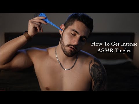 How To Give Yourself INTENSE ASMR Tingles - Relaxing Self Induced ASMR Tingles - Male Whisper