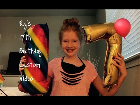 HAPPY 17th BIRTHDAY RY! (Custom Video From Marian) 🎂🍨🎉