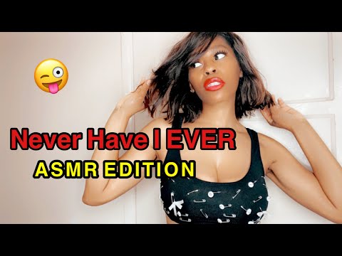 ASMR Edition: Naughty Never Have I Ever | Crishhh Donna ￼