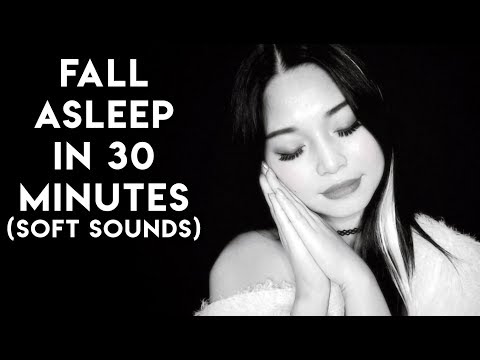 [ASMR] Fall Asleep in 30 Minutes (Softest Sounds)