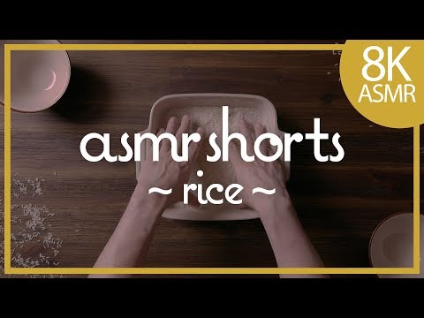 ASMR Shorts ~ Rice! (8K)