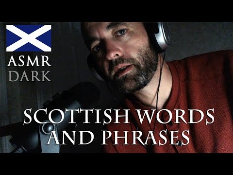 Scottish Words and Phrases, [ASMR Muzz]